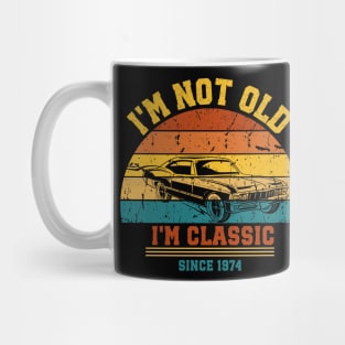 I'm not old - I'm classic Mug